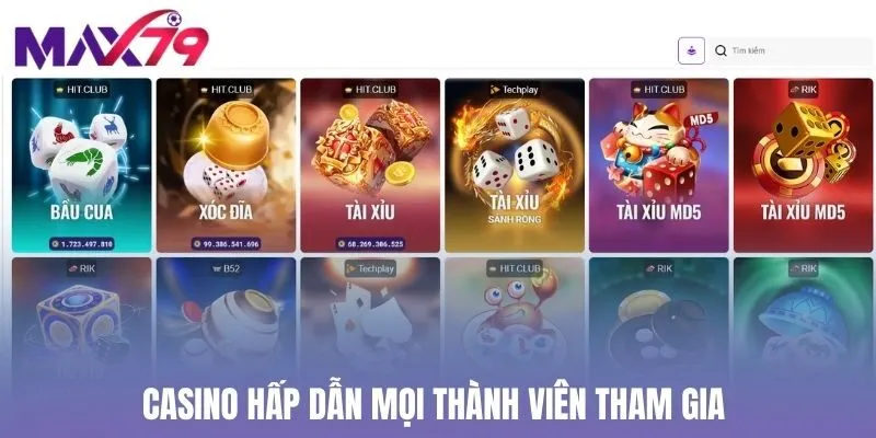 Casino hấp dẫn mọi thành viên tham gia 